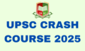 UPSC CRASH COURSE 25